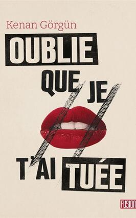 Oublie que je tai tuee_Atalante_9791036001802.jpg