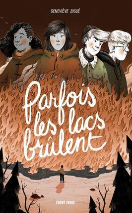 Parfois les lacs brûlent.jpg