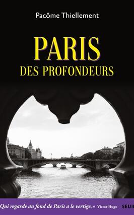 Paris des profondeurs.jpg