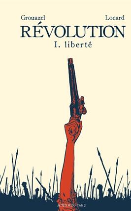 Révolution. Vol. 1. Liberté.jpg