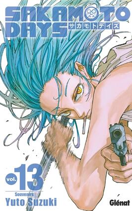 Sakamoto days Vol 13_Glenat_9782344058923.jpg