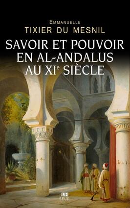 Savoir et pouvoir en al-Andalus au XIe siècle.jpg