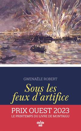 Sous les feux dartifice_Cherche Midi_9782749173092.jpg