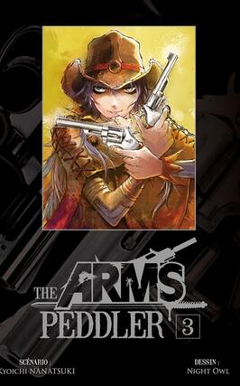 The arms peddler. Vol. 3.jpg