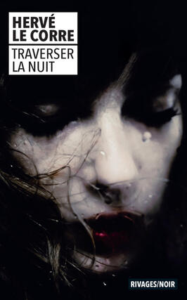 Traverser la nuit_Rivages.jpg