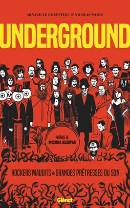 Underground : rockers maudits & grandes prêtresses du son.jpg