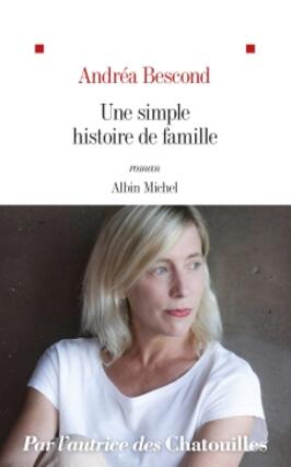 Une simple histoire de famille_Albin Michel_9782226460325.jpg