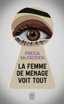 La femme de menage voit tout_Jai lu_9782290415634.jpg