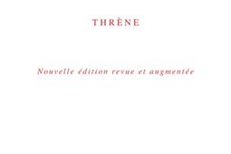 A ce qui n'en finit pas : thrène.jpg