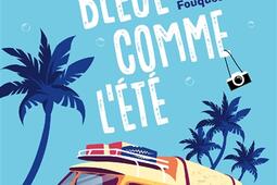Bleue comme l'été.jpg