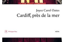 Cardiff, près de la mer : quatre récits à suspense.jpg