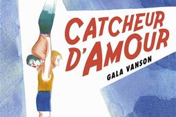 Catcheur d'amour.jpg