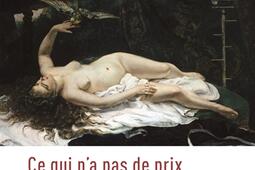 Ce qui n'a pas de prix : beauté, laideur et politique.jpg