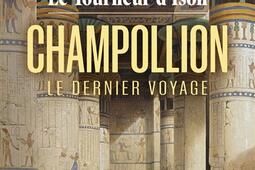 Champollion : le dernier voyage.jpg
