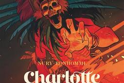 Charlotte impératrice. Vol. 3. Adios, Carlotta.jpg
