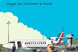 Comédie française : voyages dans l'antichambre du pouvoir.jpg