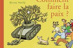 Comment faire la paix ?.jpg