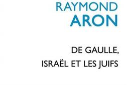 De Gaulle, Israël et les Juifs.jpg