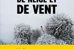 De neige et de vent_Mot et le reste_9782384313211.jpg