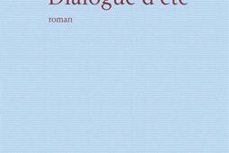 Dialogue d'été.jpg
