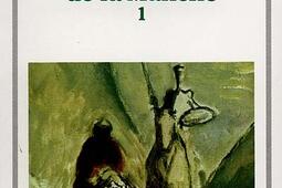 Don Quichotte : l'ingénieux hidalgo de la Manche. Vol. 1.jpg