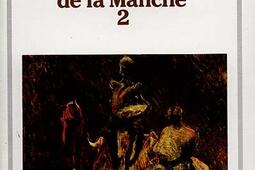 Don Quichotte : l'ingénieux hidalgo de la Manche. Vol. 2.jpg