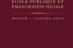 Ecole publique et émancipation sociale.jpg
