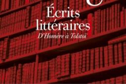 Ecrits littéraires : d'Homère à Tolstoï : inédits (1902-1933).jpg