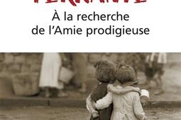 Elena Ferrante : à la recherche de L'amie prodigieuse.jpg
