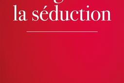 Eloge de la séduction.jpg