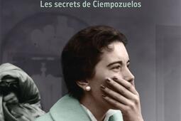 Episodes d'une guerre interminable. Vol. 5. Les secrets de Ciempozuelos.jpg