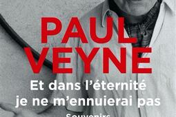Et dans l'éternité, je ne m'ennuierai pas : souvenirs.jpg