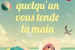 Et que quelqu'un vous tende la main.jpg