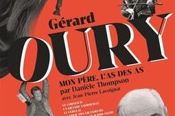 Gérard Oury : mon père, l'as des as.jpg