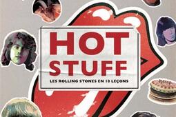 Hot stuff : les Rolling Stones en 18 leçons.jpg