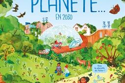 Imagine ta planète... en 2030.jpg