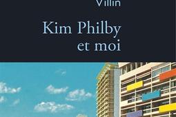 Kim Philby et moi_Stock_9782234095656.jpg