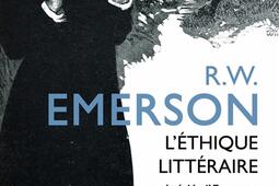 L'éthique littéraire : et quatre autres conférences. Emerson.jpg