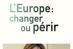 L'Europe : changer ou périr.jpg