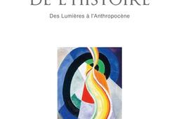 L'accélération de l'histoire : des Lumières à l'anthropocène.jpg