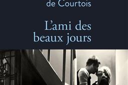 L'ami des beaux jours.jpg