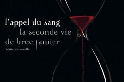 L'appel du sang : la seconde vie de Bree Tanner : hésitation novella.jpg