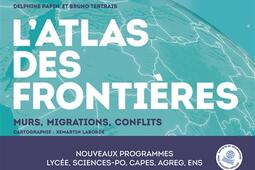 L'atlas des frontières : murs, conflits, migrations.jpg