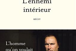 L'ennemi intérieur : récit.jpg