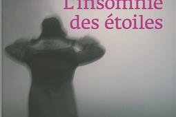L'insomnie des étoiles.jpg