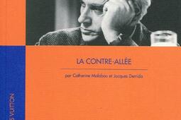 La contre-allée : voyager avec Jacques Derrida.jpg