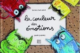 La couleur des emotions  un livre tout anime_Quatre Fleuves_9791026400134.jpg