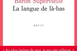 La langue de là-bas : récit.jpg