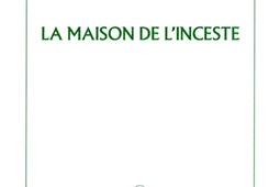 La maison de l'inceste : poème.jpg