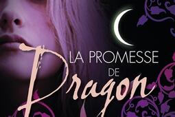 La maison de la nuit. La promesse de Dragon.jpg